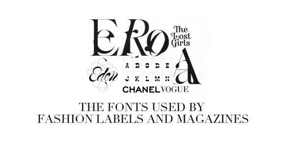 Fonts used by Fashion Labels and Magazines