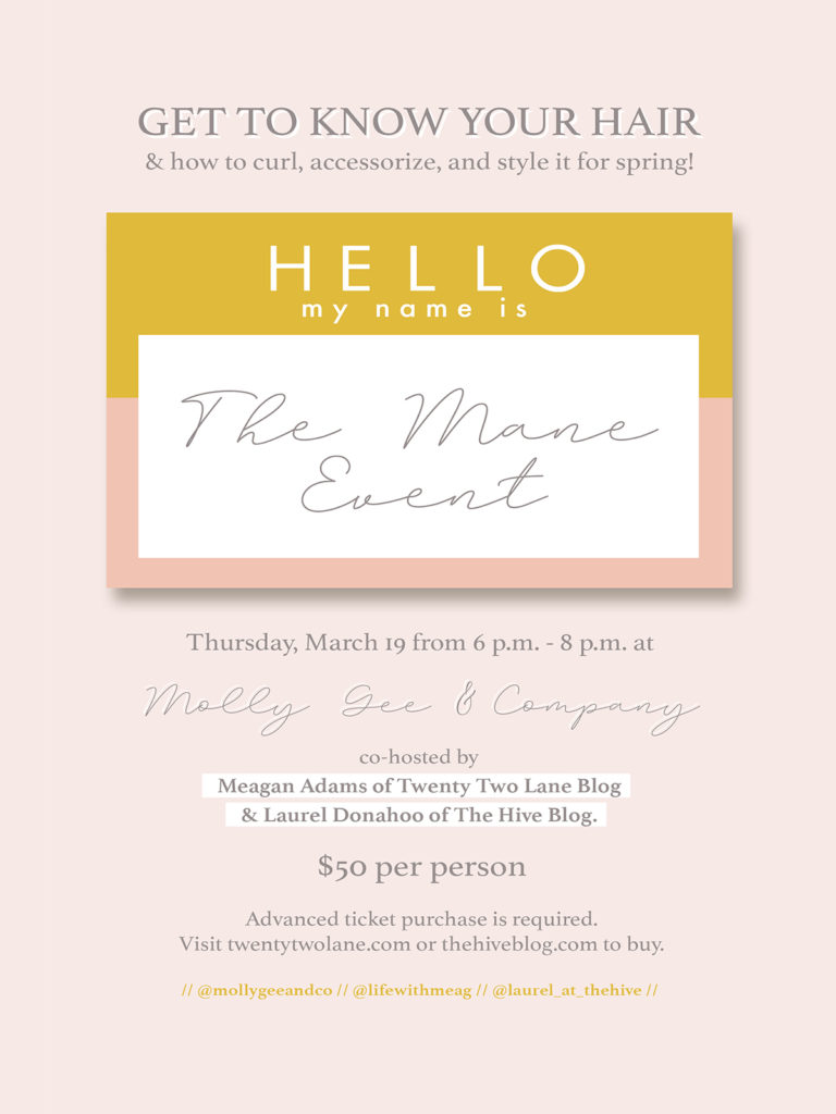 The Mane Event - Get to know your hair and how to style it for spring! 